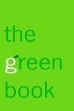 The green book : the everyday guide to saving the planet one simple step at a time