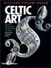 Celtic art  : from its beginnings to the Book of Kells