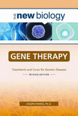 Gene therapy  : treatments and cures for genetic diseases