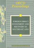 Foreign direct investment and recovery in Southeast Asia