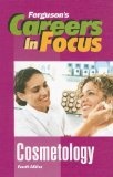 Careers in focus  : Cosmetology.