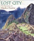 Lost City  : The Discovery Of Machu Picchu