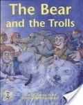 The bear and the trolls.