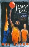 Jump ball  : a basketball season in poems