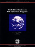 Trade liberalization in IMF-supported programs