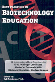 Best practices in biotechnology education