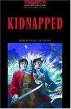Kidnapped  : the adventures of David Balfour in the year 1751
