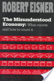 The misunderstood economy:what counts and how to count it