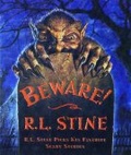 Beware!  : R.L. Stine picks his favorite scary stories