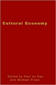 Cultural economy:cultural analysis and commercial life