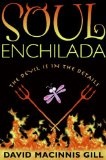 Soul enchilada