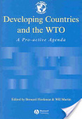 Developing countries and the WTO:a pro-active agenda
