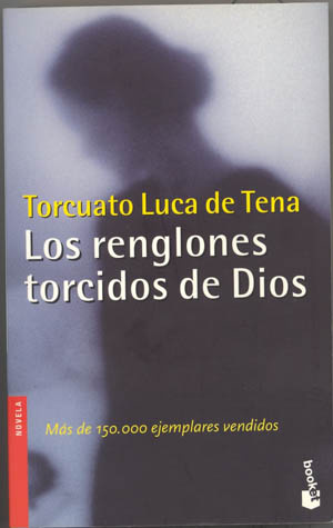 More about Los renglones torcidos de Dios