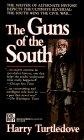 More about The Guns of the South