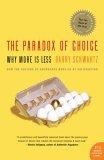 More about The Paradox of Choice