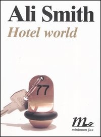 More about Hotel World