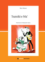 More about Tsatsiki e Ma'