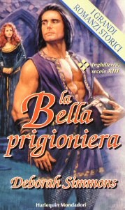 More about La bella prigioniera