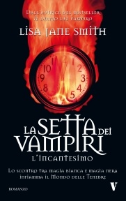 More about La setta dei vampiri: L'incantesimo