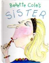 More about Sister