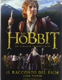 More about Lo Hobbit. Il racconto del film