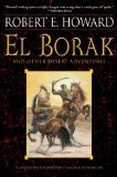 More about El Borak and Other Desert Adventures