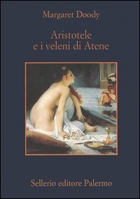 More about Aristotele e i veleni di Atene