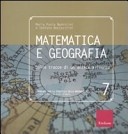 More about Matematica e geografia. Sulle tracce di un'antica alleanza More about Matematica e geografia. Sulle tracce di un'antica alleanza