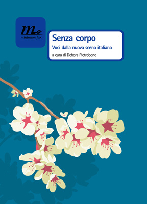 More about Senza corpo
