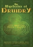 More about The Mysteries of Druidry
