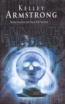 More about Living with the Dead