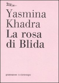 More about Rosa di Blida