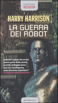 More about La guerra dei robot