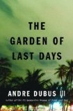 More about The Garden of Last Days