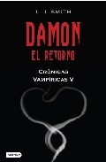 More about Damon. El retorno.