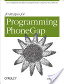 更多有關 20 Recipes for Programming PhoneGap 的事情