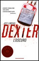 More about Dexter l'oscuro
