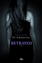 More about Betrayed More about Betrayed