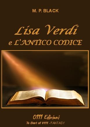More about Lisa Verdi e l'antico codice