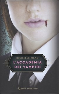 More about L'accademia dei vampiri