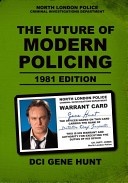 More about The Future of Modern Policing