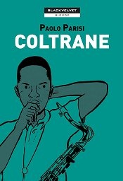 More about Coltrane
