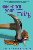 More about How to Ditch Your Fairy