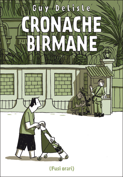 More about Cronache birmane