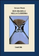 More about Due granelli nella clessidra More about Due granelli nella clessidra