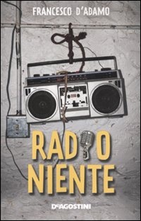 More about Radio niente