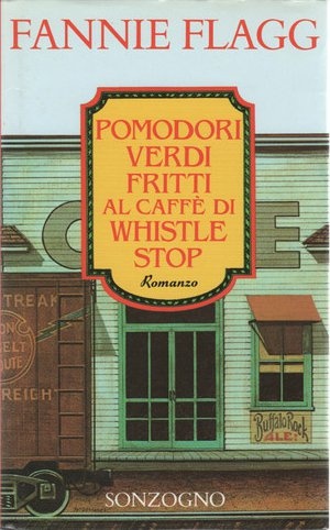 Più riguardo a Pomodori verdi fritti al Caffè di Whistle Stop