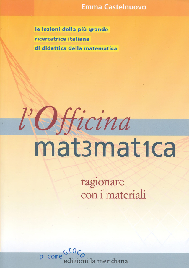 More about L' officina matematica. Ragionare con i materiali