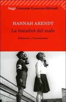 More about La banalità del male More about La banalità del male