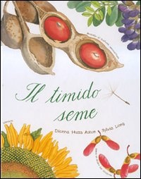More about Il timido seme